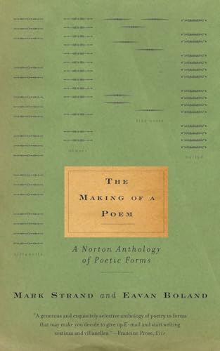 9780393321784: The Making of a Poem: A Norton Anthology of Poetic Forms