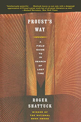 Stock image for Proust's Way: A Field Guide to in Search of Lost Time for sale by ThriftBooks-Dallas