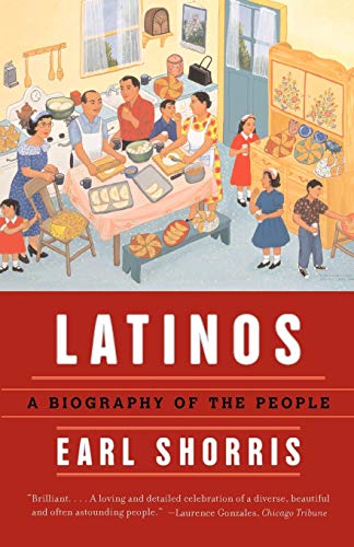 Stock image for Latinos : A Biography of the People for sale by Better World Books