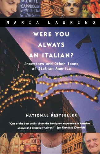 9780393321951: Were You Always an Italian?: Ancestors and Other Icons of Italian America