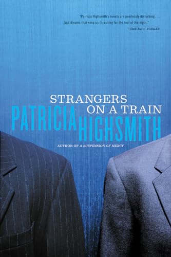Beispielbild fr Strangers on a Train zum Verkauf von ZBK Books