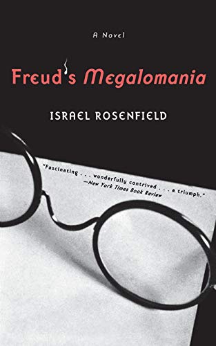 Stock image for Freud's Megalomania: A Novel for sale by SecondSale