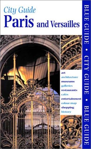 Imagen de archivo de Paris and Versailles a la venta por Better World Books: West