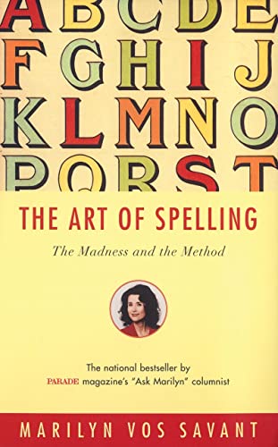 9780393322088: ART OF SPELLING: The Madness and the Method