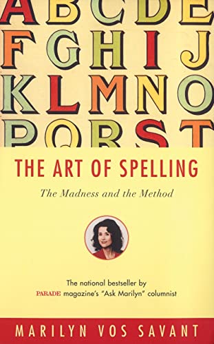 9780393322088: The Art of Spelling: The Madness and the Method