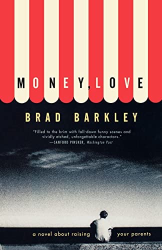 Stock image for Money, Love: A Novel (Norton Paperback Fiction) for sale by Wonder Book