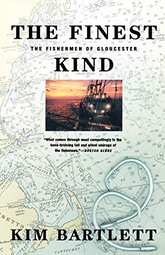 Beispielbild fr The Finest Kind : The Fishermen of Gloucester zum Verkauf von Better World Books