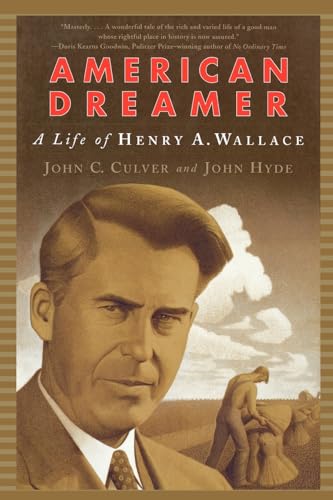 Stock image for American Dreamer: A Life of Henry A. Wallace (Norton Paperback) for sale by BooksRun
