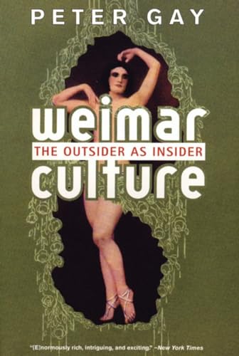 Imagen de archivo de Weimar Culture : The Outsider as Insider a la venta por Better World Books