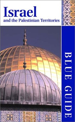 Stock image for Blue Guide Israel and the Palestinian Territories for sale by ThriftBooks-Dallas