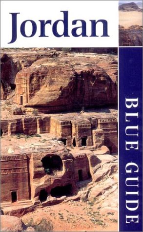 Beispielbild fr Blue Guide Jordan (Third Edition) (Blue Guides) zum Verkauf von Open Books