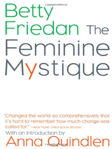 Stock image for The Feminine Mystique for sale by Once Upon A Time Books