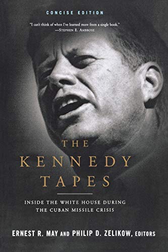 9780393322590: Kennedy Tapes: Inside the White House During the Cuban Missile Crisis