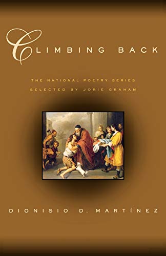 Imagen de archivo de Climbing Back (National Poetry Series Books (Paperback)) a la venta por HPB-Diamond