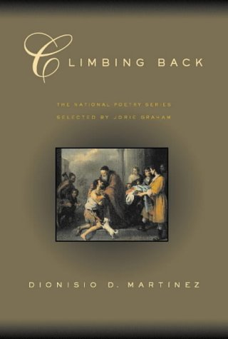 9780393322620: Climbing Back: Poems (National Poetry Series Books (Paperback))