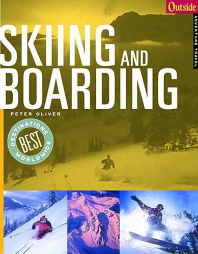 Beispielbild fr Outside Adventure Travel Skiing and Boarding zum Verkauf von Better World Books