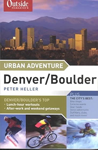 9780393322842: Outside Magazine's Urban Adventure Denver/Boulder [Lingua Inglese]: 0
