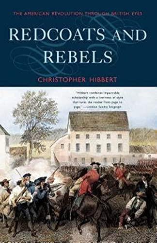 9780393322934: Redcoats and Rebels – The American Revolution Through British Eyes