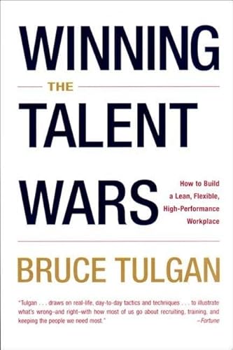 Imagen de archivo de Winning the Talent Wars: How to Build a Lean, Flexible, High-Performance Workplace a la venta por Wonder Book