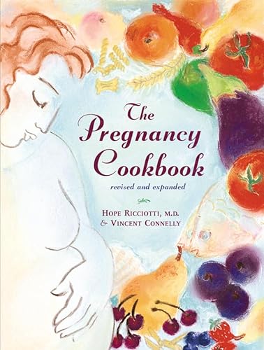 The Pregnancy Cookbook {REVISED AND EXPANDED EDITION}