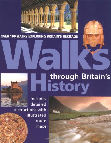 Imagen de archivo de Walks Through Britain's History a la venta por Better World Books: West