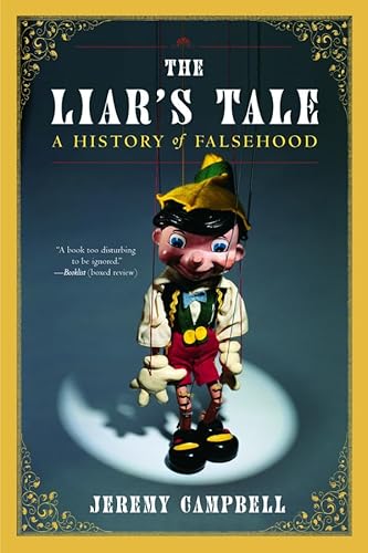 Beispielbild fr The Liar's Tale: A History of Falsehood zum Verkauf von Wonder Book