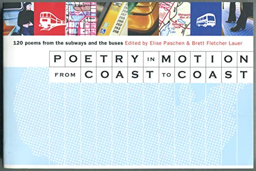 Imagen de archivo de Poetry in Motion from Coast to Coast 120 Poems from the Subways and Buses a la venta por Loud Bug Books