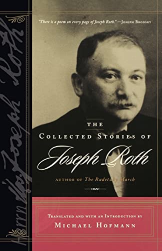 Beispielbild fr The Collected Stories of Joseph Roth (B'Nai B'Rith Jewish Heritage Classics) (B'Nai B'Rith Jewish Heritage Classics (Paperback)) zum Verkauf von WeBuyBooks 2