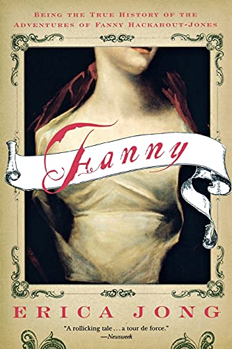 Fanny: Being the True History of the Adventures of Fanny Hackabout-Jones (9780393324358) by Jong, Erica