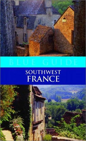 9780393324716: Southwest France (Blue Guides) [Idioma Ingls]
