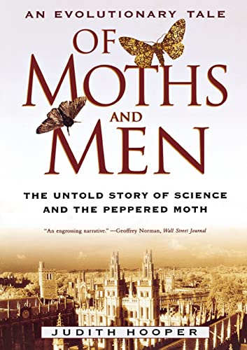 Stock image for Of Moths and Men: An Evolutionary Tale: The Untold Story of Science and the Peppered Moth for sale by Goodwill