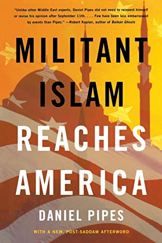 Beispielbild fr Militant Islam Reaches America zum Verkauf von Wonder Book