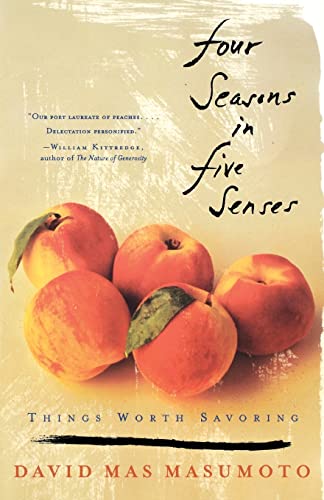 Stock image for Four Seasons in Five Senses: Things Worth Savoring for sale by BooksRun