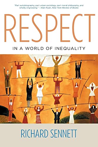 Beispielbild fr Respect in A World of Inequality zum Verkauf von Better World Books