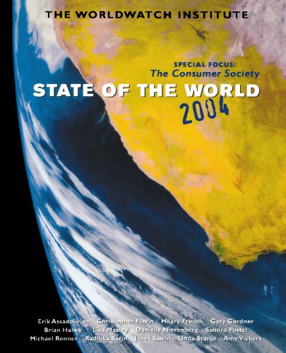 Stock image for State of the World 2004: A Worldwatch Institute Report on Progress Toward a Sustainable Society for sale by Pomfret Street Books