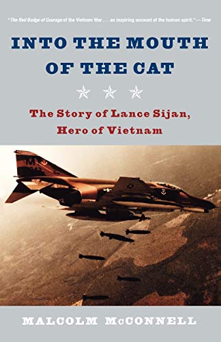 9780393325485: Into The Mouth Of The Cat: The Story Of Lance Sijan, Hero Of Vietnam