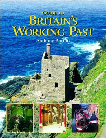 Beispielbild fr Guide to Britain's Working Past zum Verkauf von WorldofBooks