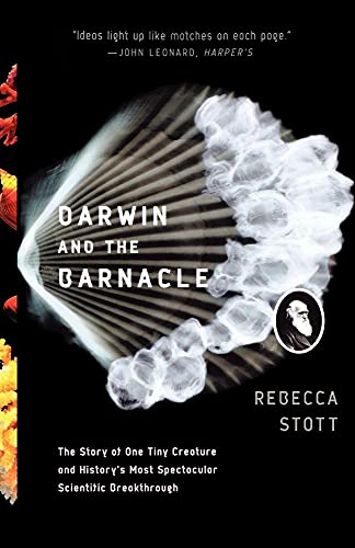 Imagen de archivo de Darwin and the Barnacle : The Story of One Tiny Creature and History's Most Spectacular Scientific Breakthrough a la venta por Better World Books: West