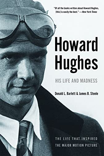 9780393326024: Howard Hughes – His Life and Madness