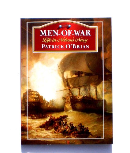 Beispielbild fr Men-Of-War Life in Nelson's Navy zum Verkauf von Jenson Books Inc