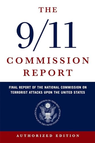9780393326710: 9/11 Commission Report: Final Report of the National Commission on Terrorist Attacks Upon the United States