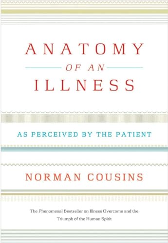 9780393326840: Anatomy of an Illness: As Perceived by the Patient