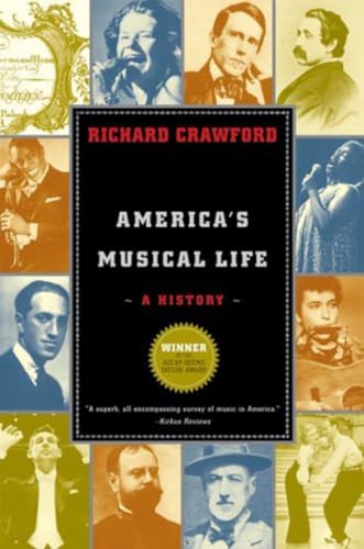 Stock image for America's Musical Life : A History for sale by Better World Books