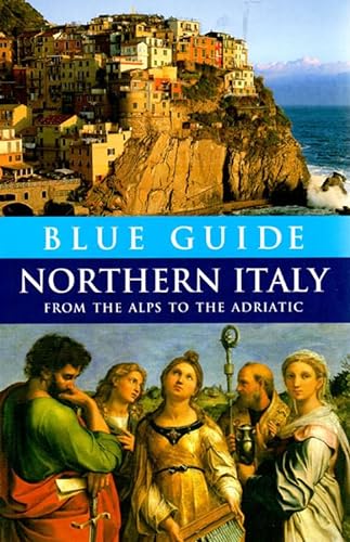 9780393327304: Blue Guide Northern Italy: From the Alps to the Adriatic (Blue Guides) [Idioma Ingls]