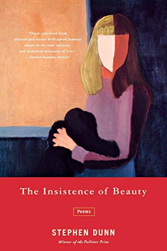 Stock image for Insistence of Beauty: Poems for sale by ThriftBooks-Dallas