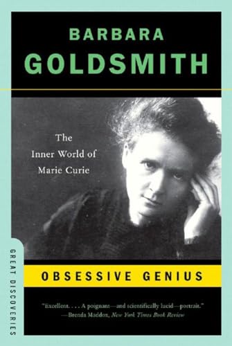 9780393327489: Obsessive Genius: The Inner World of Marie Curie (Great Discoveries)