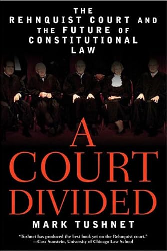 9780393327571: A Court Divided: The Rehnquist Court And the Future of Constitutional Law