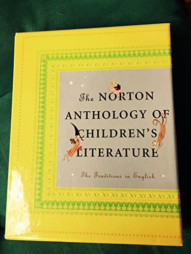 Stock image for The Norton Anthology of Children's Literature: The Traditions in English (Slipcased Edition) for sale by HPB-Red