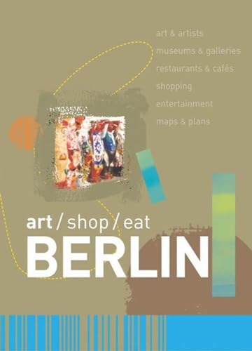 Beispielbild fr Art Shop Eat Berlin zum Verkauf von Better World Books