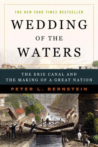 9780393327953: Wedding of the Waters – The Erie Canal and the Making of a Great Nation